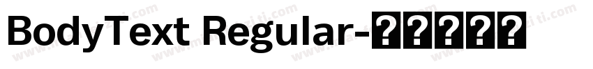 BodyText Regular字体转换